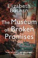 Book Cover for The Museum of Broken Promises by Elizabeth Buchan