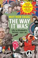 Book Cover for The Way It Was by Matthew Engel