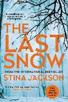 Book Cover for The Last Snow  by Stina Jackson