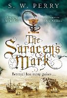 Book Cover for The Saracen's Mark by S. W. Perry