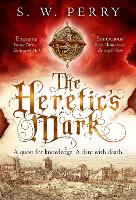 Book Cover for The Heretic's Mark by S. W. Perry