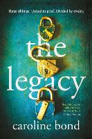 Book Cover for The Legacy by Caroline Bond