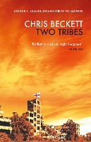 Book Cover for Two Tribes by Chris Beckett