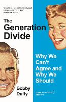 Book Cover for The Generation Divide by Bobby Duffy