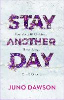 Book Cover for Stay Another Day by Juno Dawson