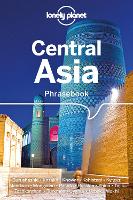 Book Cover for Lonely Planet Central Asia Phrasebook & Dictionary by Lonely Planet, Justin Jon Rudelson