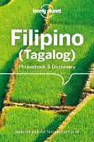 Book Cover for Lonely Planet Filipino (Tagalog) Phrasebook & Dictionary by Lonely Planet, Aurora Quinn