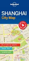 Book Cover for Lonely Planet Shanghai City Map by Lonely Planet