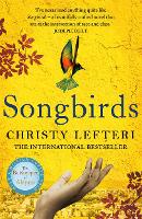 Book Cover for Songbirds by Christy Lefteri