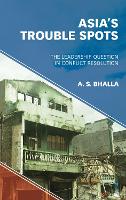 Book Cover for Asia’s Trouble Spots by A. S. Bhalla