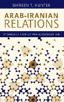 Book Cover for Arab-Iranian Relations by Shireen T. Hunter