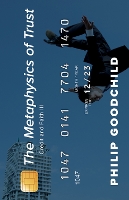 Book Cover for The Metaphysics of Trust by Philip Goodchild