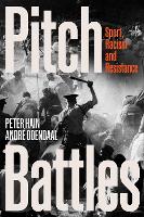 Book Cover for Pitch Battles Sport, Racism and Resistance by Peter Hain, Andre Odendaal