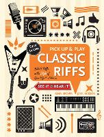 Book Cover for Classic Riffs (Pick Up and Play) by Jake Jackson