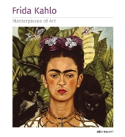 Book Cover for Frida Kahlo Masterpieces of Art by Dr Julian Beecroft