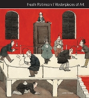 Book Cover for Heath Robinson Masterpieces of Art by Susan Grange