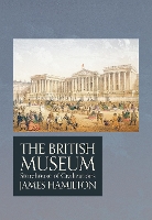 Book Cover for The British Museum by James Hamilton