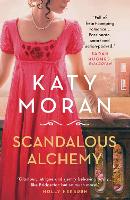 Book Cover for Scandalous Alchemy by Katy Moran