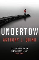 Book Cover for Undertow by Anthony J. Quinn