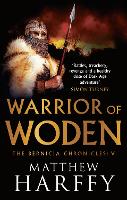 Book Cover for Warrior of Woden by Matthew Harffy