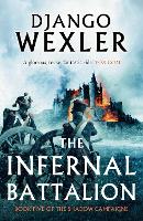 Book Cover for The Infernal Battalion by Django Wexler