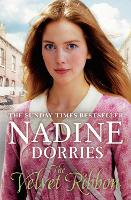 Book Cover for The Velvet Ribbon by Nadine Dorries