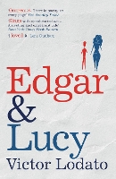 Book Cover for Edgar and Lucy by Victor Lodato