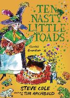 Book Cover for Ten Nasty Little Toads by Stephen Cole