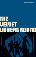 Book Cover for The Velvet Underground by Chris Roberts