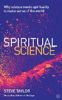 Book Cover for Spiritual Science by Steve Taylor