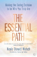 Book Cover for The Essential Path by Neale Donald Walsch