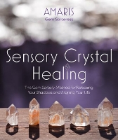 Book Cover for Sensory Crystal Healing by Amaris