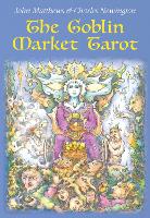 Book Cover for The Goblin Market Tarot by John Matthews