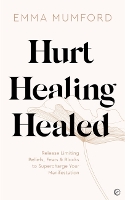 Book Cover for Hurt, Healing, Healed by Emma Mumford