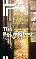 Book Cover for The Roundabout by J. B. Priestley