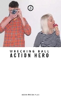 Book Cover for Wrecking Ball by Action Hero