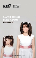 Book Cover for All The Things I Lied About by Katie (Author) Bonna