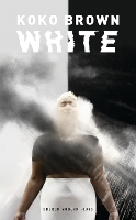 Book Cover for WHITE by Koko (Author) Brown