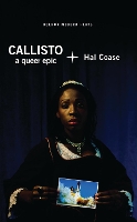 Book Cover for Callisto: A Queer Epic by Hal (Author) Coase