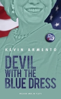 Book Cover for Devil with the Blue Dress by Kevin Armento