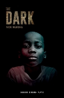 Book Cover for The Dark by Nick Makoha