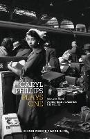 Book Cover for Caryl Phillips: Plays One by Caryl Phillips