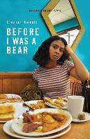 Book Cover for Before I Was A Bear by Eleanor (Author) Tindall