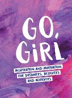 Book Cover for Go, Girl by Summersdale Publishers