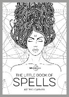 Book Cover for The Little Book of Spells by Astrid Carvel