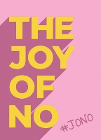 Book Cover for The Joy Of No by Summersdale Publishers