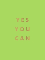 Book Cover for Yes You Can by Summersdale Publishers