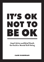 Book Cover for It's OK Not to Be OK by Claire Chamberlain