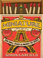 Book Cover for In Miniature by Simon Garfield