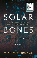 Book Cover for Solar Bones by Mike McCormack